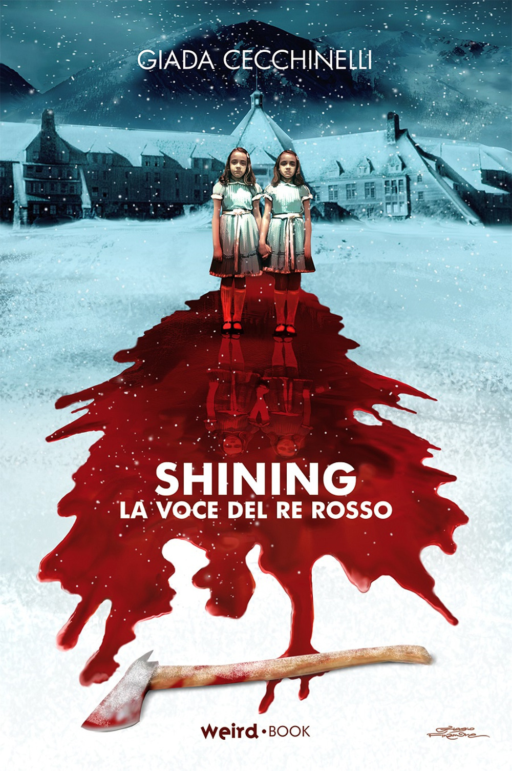Libri Giada Cecchinelli - Shining. La Voce Del Re Rosso NUOVO SIGILLATO, EDIZIONE DEL 08/04/2020 SUBITO DISPONIBILE