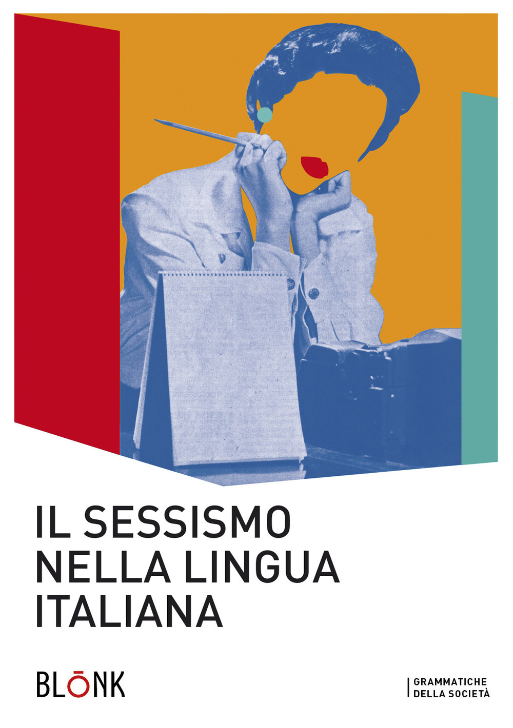 Libri Sessismo Nella Lingua Italiana. Trent'anni Dopo Alma Sabatini (Il) NUOVO SIGILLATO, EDIZIONE DEL 30/04/2020 SUBITO DISPONIBILE