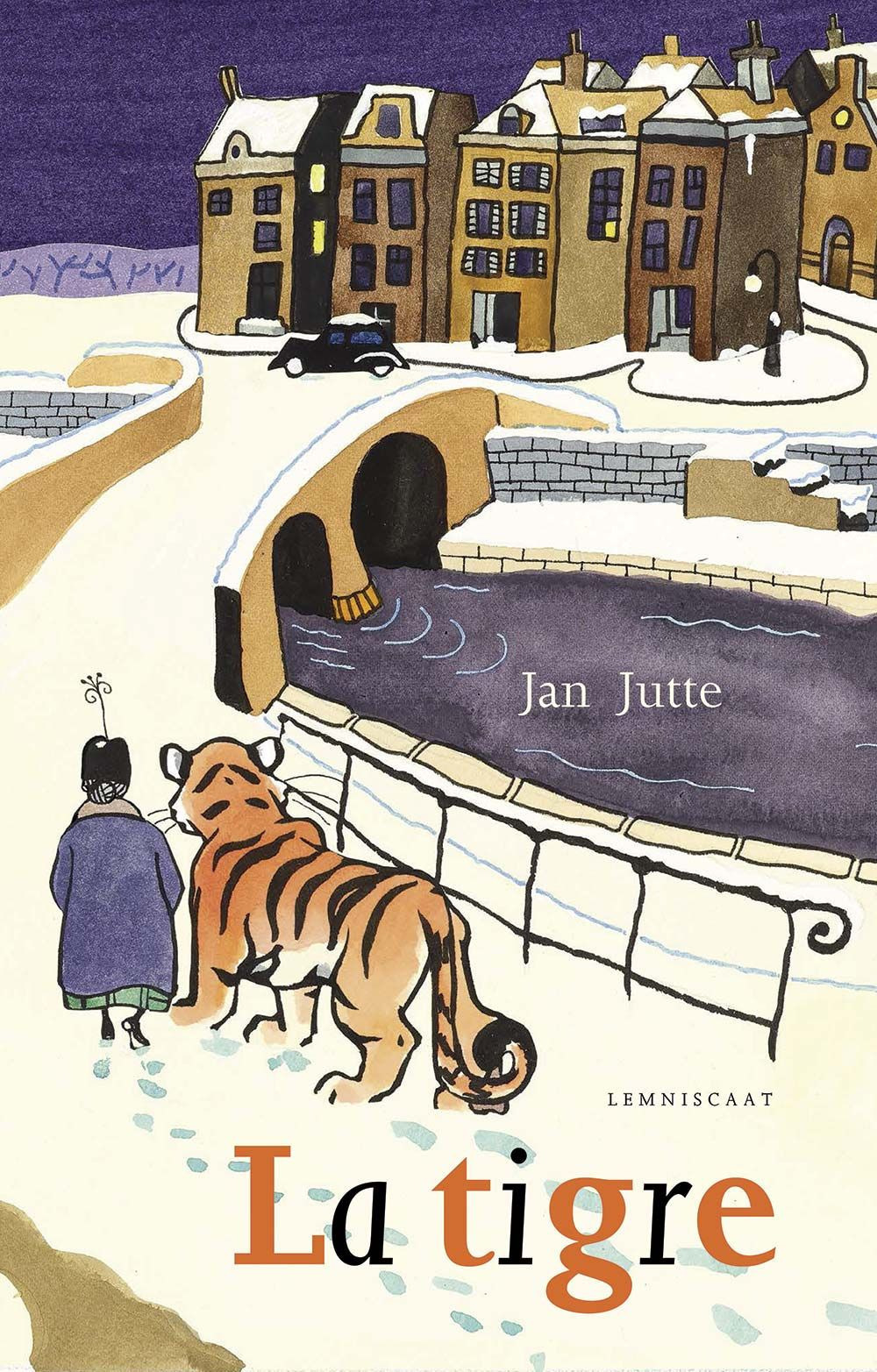 Libri Jutte Jane - La Tigre. Ediz. A Colori NUOVO SIGILLATO, EDIZIONE DEL 23/09/2020 SUBITO DISPONIBILE