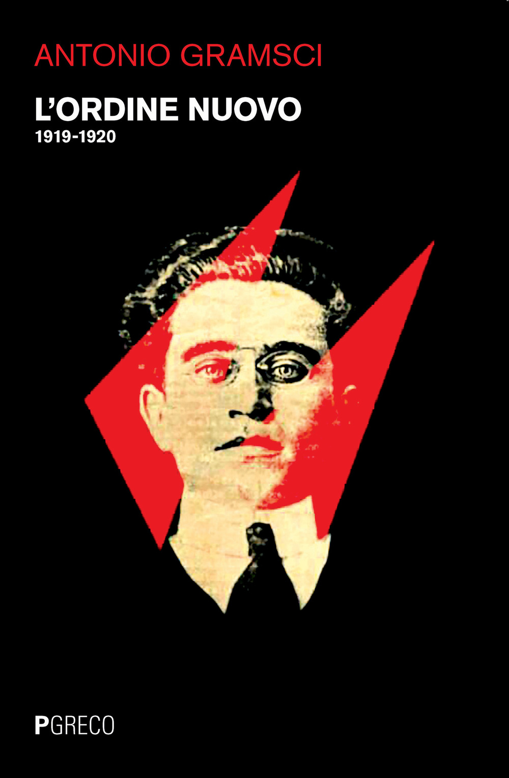 Libri Antonio Gramsci - L' Ordine Nuovo (1919-1920) NUOVO SIGILLATO, EDIZIONE DEL 25/11/2020 SUBITO DISPONIBILE