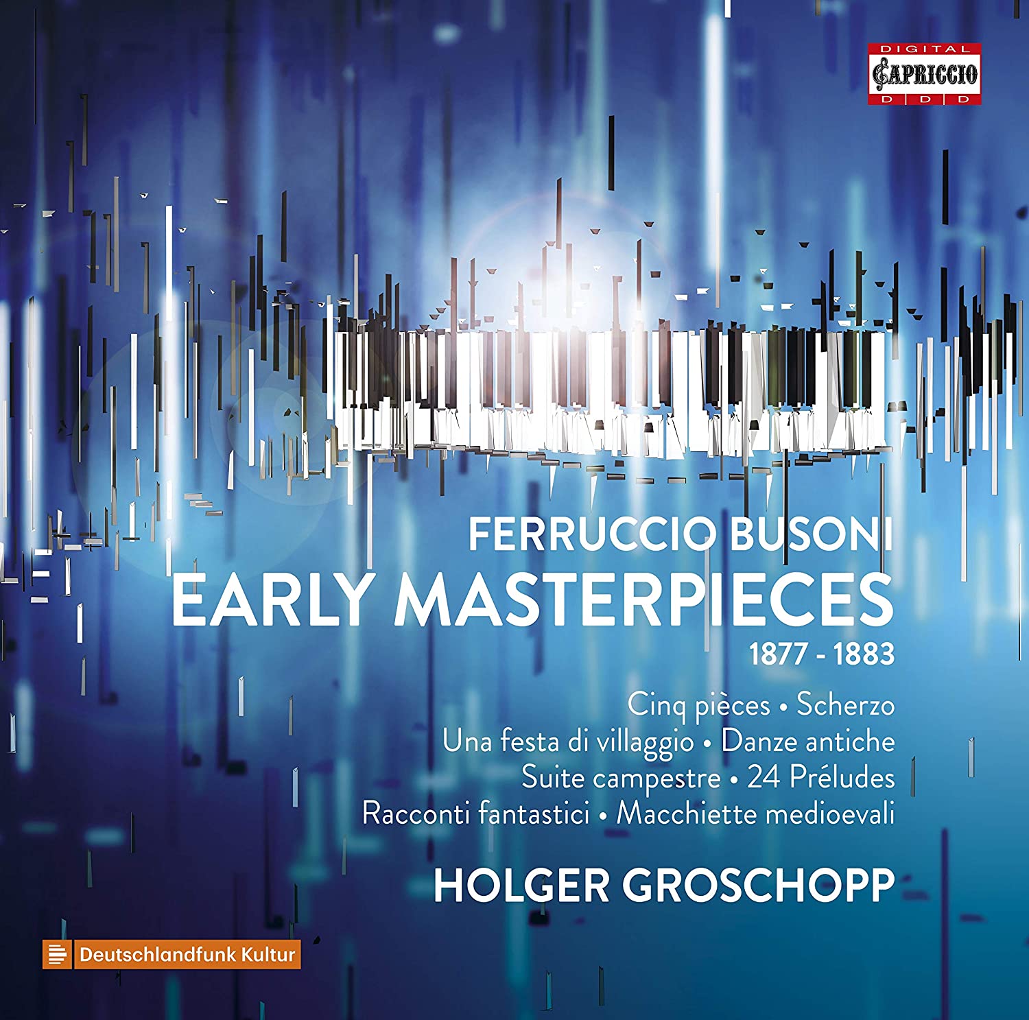 Audio Cd Ferruccio Busoni - Early Masterpieces (1877-1883) (2 Cd) NUOVO SIGILLATO, EDIZIONE DEL 16/06/2020 SUBITO DISPONIBILE
