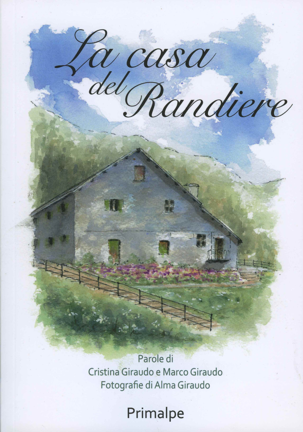 Libri Casa Del Randiere (La) NUOVO SIGILLATO SUBITO DISPONIBILE