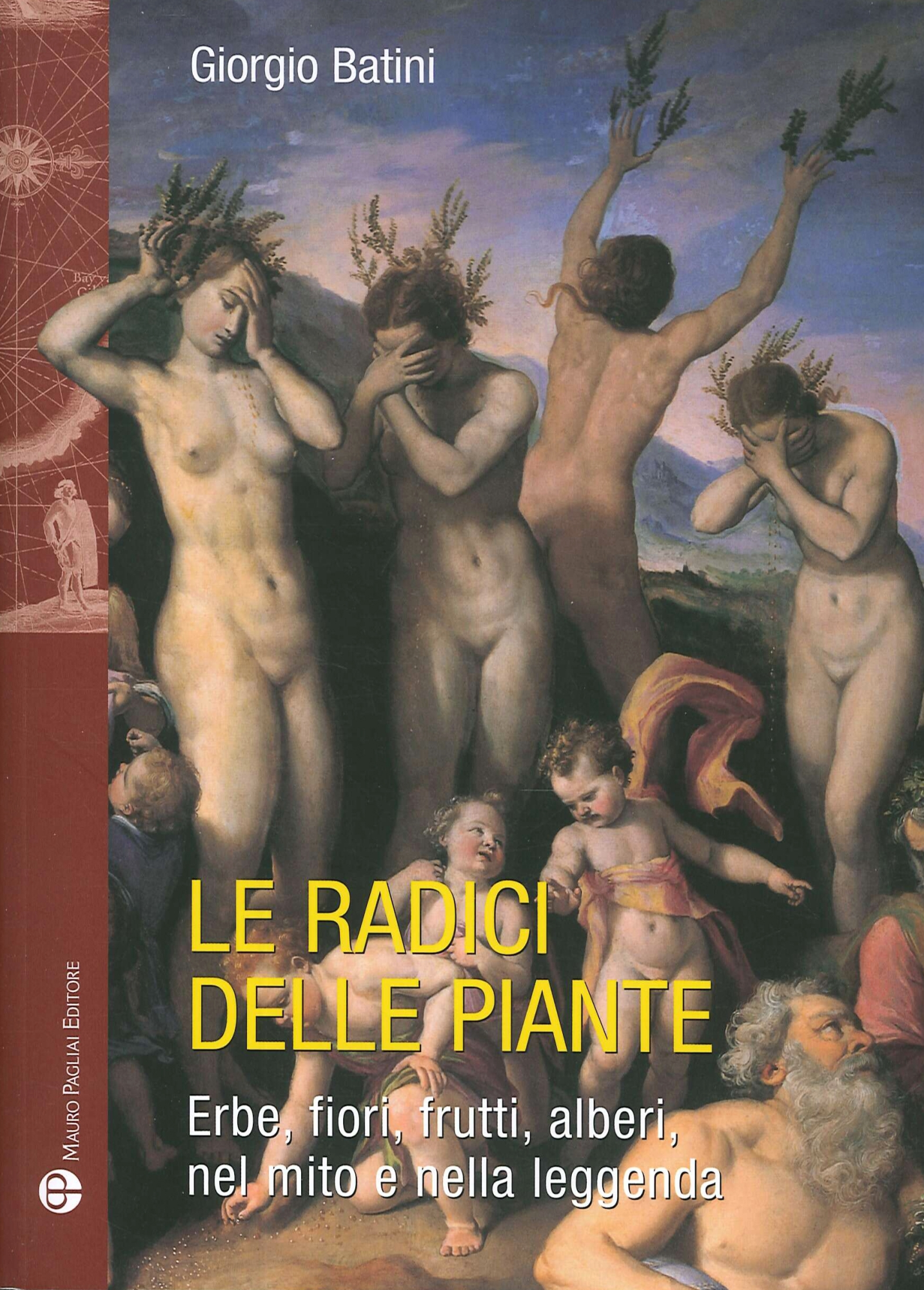 Libri Giorgio Batini - Radici Delle Piante NUOVO SIGILLATO, EDIZIONE DEL 28/05/2020 SUBITO DISPONIBILE