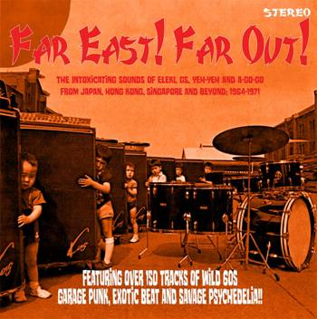 Audio Cd Far East! Far Out! / Various (6 Cd) NUOVO SIGILLATO, EDIZIONE DEL 01/07/2020 SUBITO DISPONIBILE