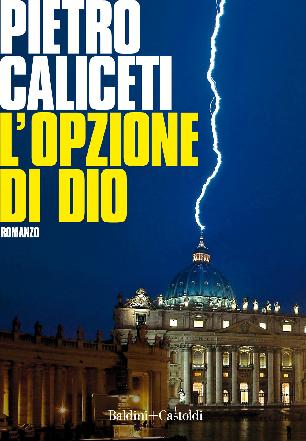 Libri Pietro Caliceti - L' Opzione Di Dio NUOVO SIGILLATO, EDIZIONE DEL 12/11/2020 SUBITO DISPONIBILE