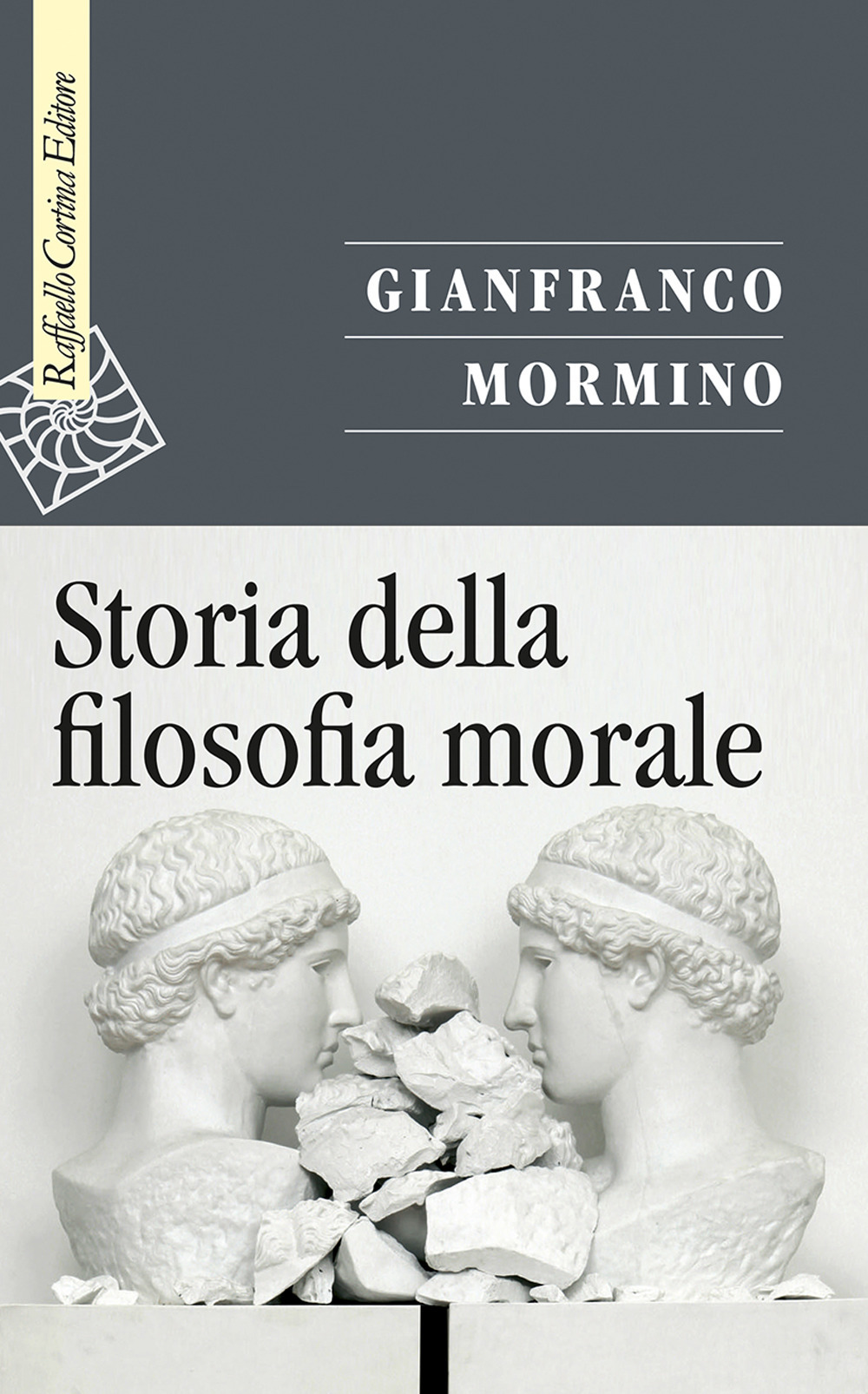 Libri Gianfranco Mormino - Storia Della Filosofia Morale NUOVO SIGILLATO, EDIZIONE DEL 17/09/2020 SUBITO DISPONIBILE