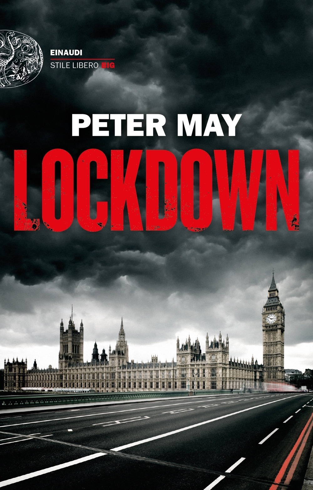Libri Peter May - Lockdown NUOVO SIGILLATO, EDIZIONE DEL 27/10/2020 SUBITO DISPONIBILE