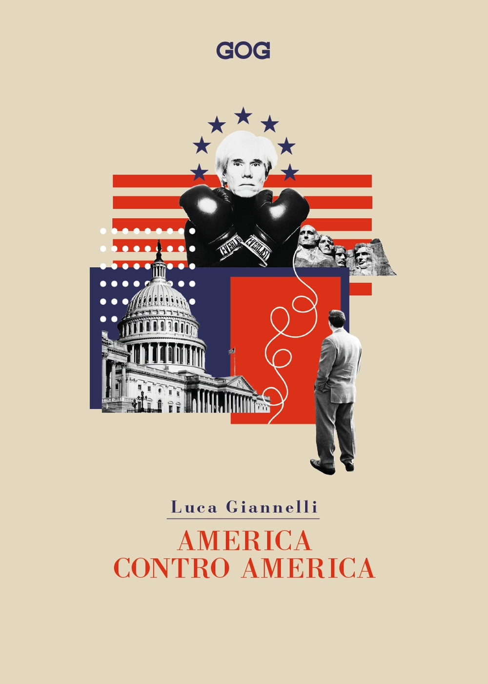 Libri Luca Giannelli - America Contro America NUOVO SIGILLATO, EDIZIONE DEL 05/11/2020 SUBITO DISPONIBILE