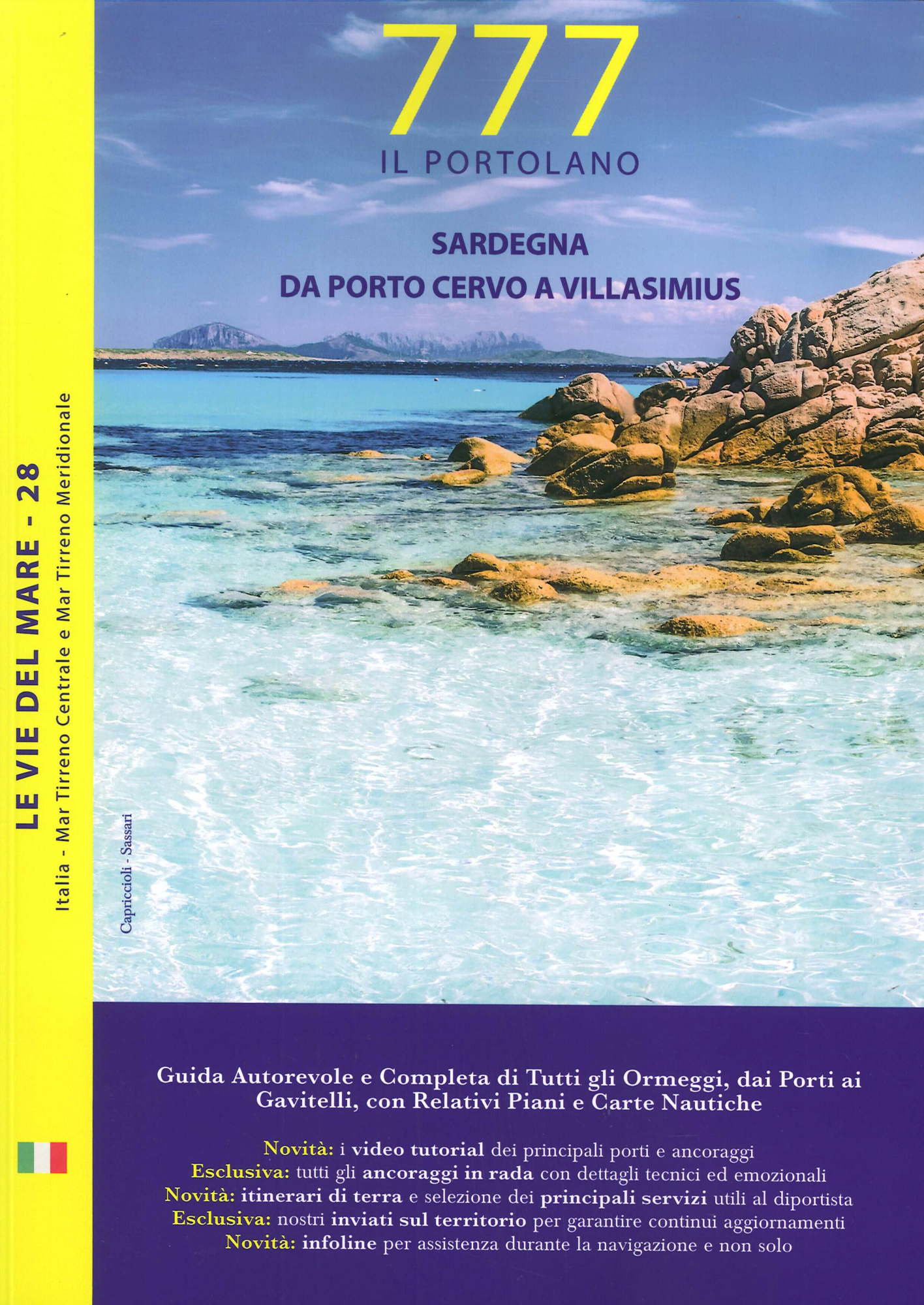 Libri Sardegna. Da Porto Cervo A Villasimius NUOVO SIGILLATO, EDIZIONE DEL 19/06/2020 SUBITO DISPONIBILE