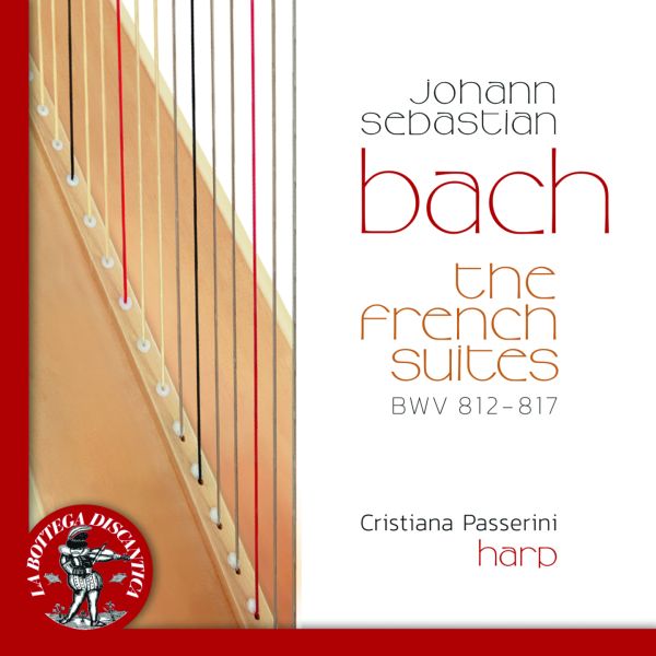 Audio Cd Bach Johann Sebastian - Suite Francesi Bwv 812-817 (2 Cd) NUOVO SIGILLATO, EDIZIONE DEL 08/06/2020 SUBITO DISPONIBILE
