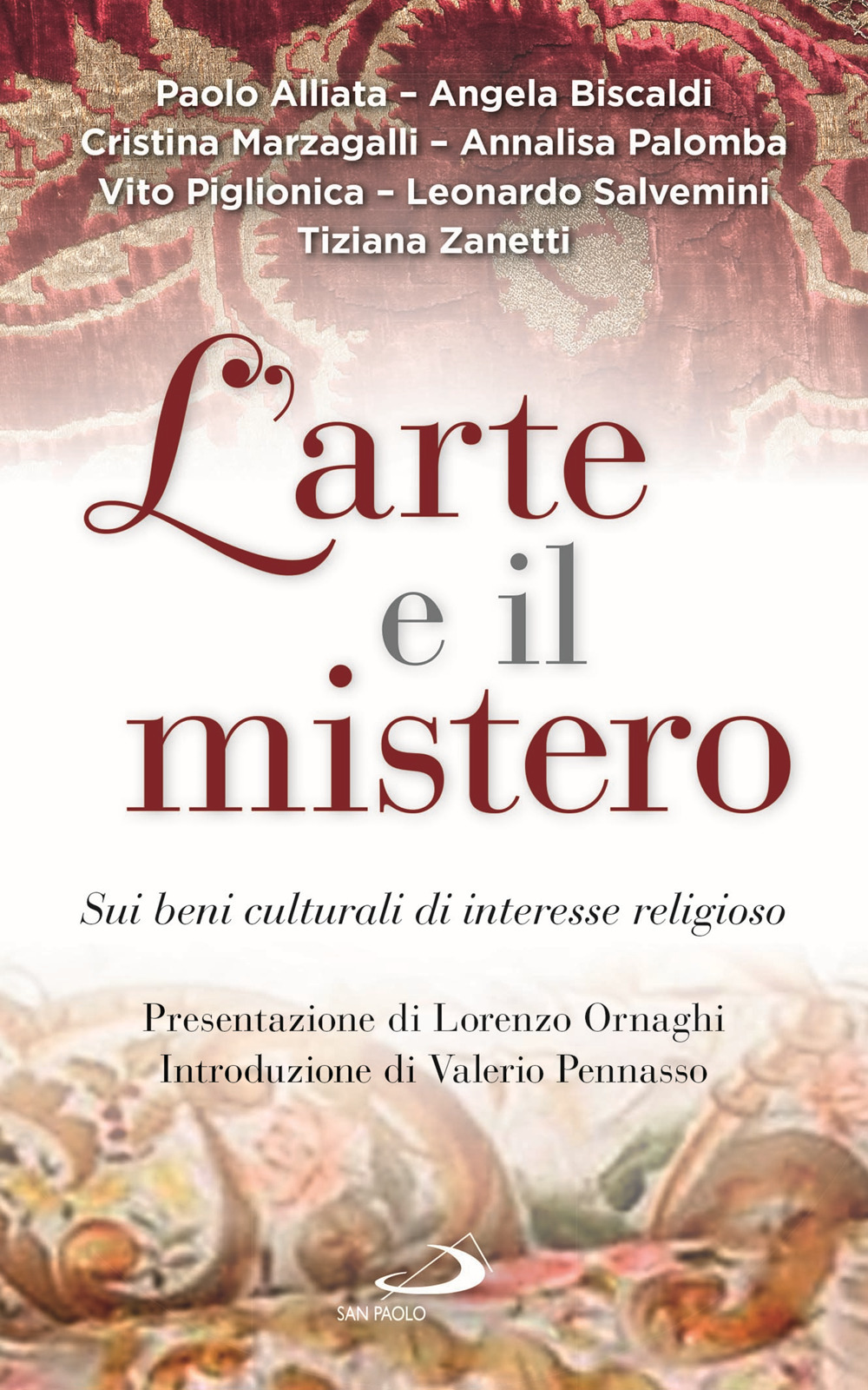 Libri Arte E Il Mistero. Sui Beni Culturali Di Interesse Religioso (L') NUOVO SIGILLATO, EDIZIONE DEL 11/12/2020 SUBITO DISPONIBILE