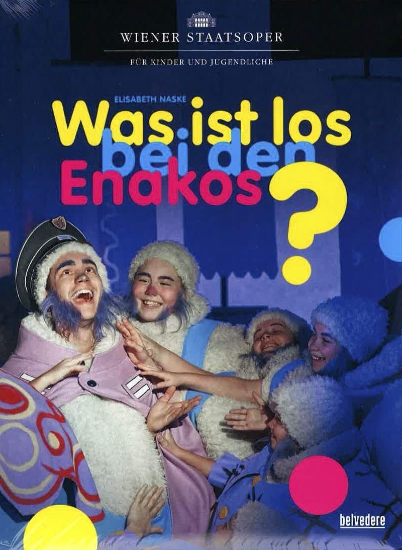 Music Dvd Elisabeth Naske - Was Ist Los Bei Den Enakos? NUOVO SIGILLATO, EDIZIONE DEL 11/08/2020 SUBITO DISPONIBILE
