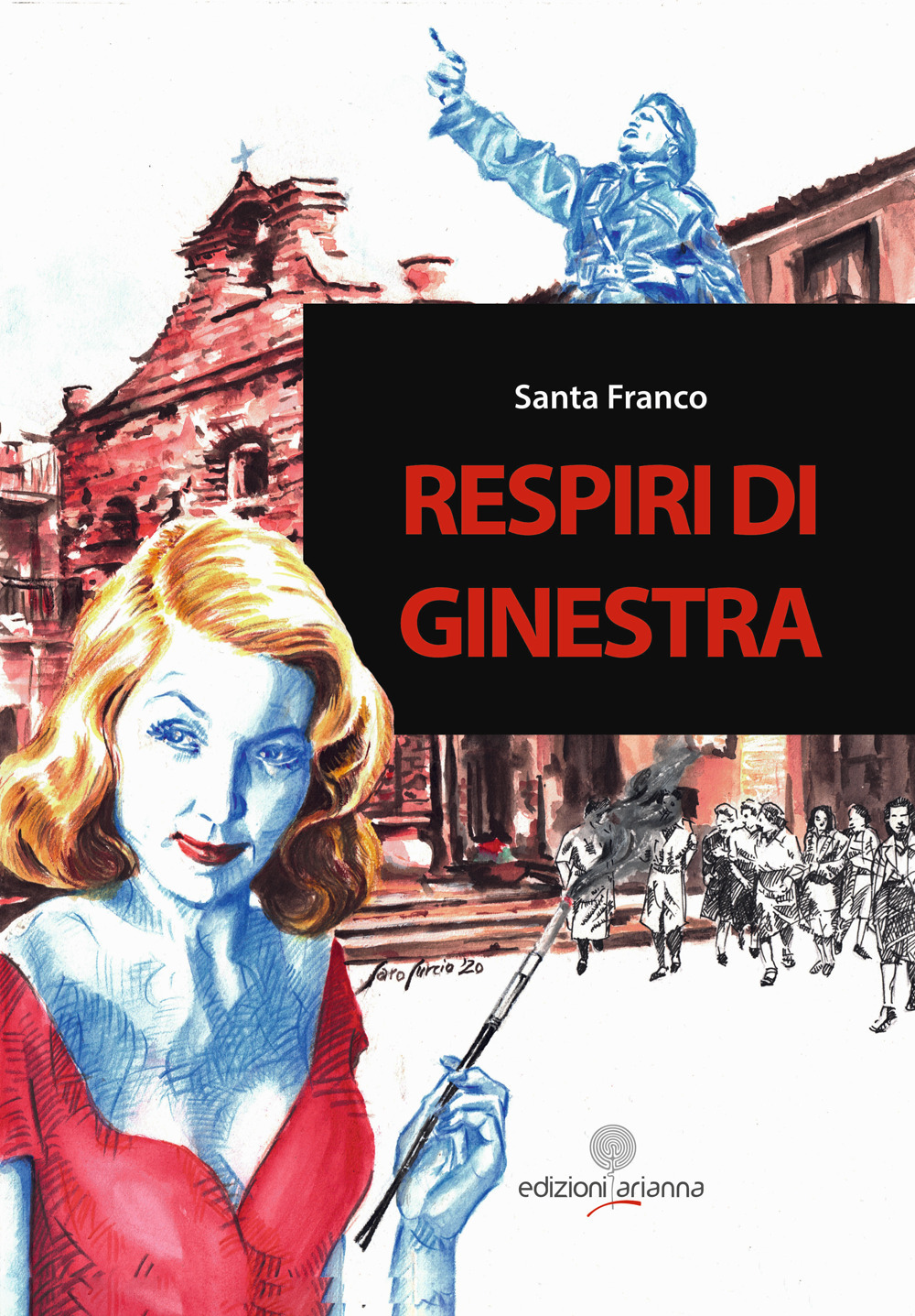 Libri Santa Franco - Respiri Di Ginestra NUOVO SIGILLATO SUBITO DISPONIBILE