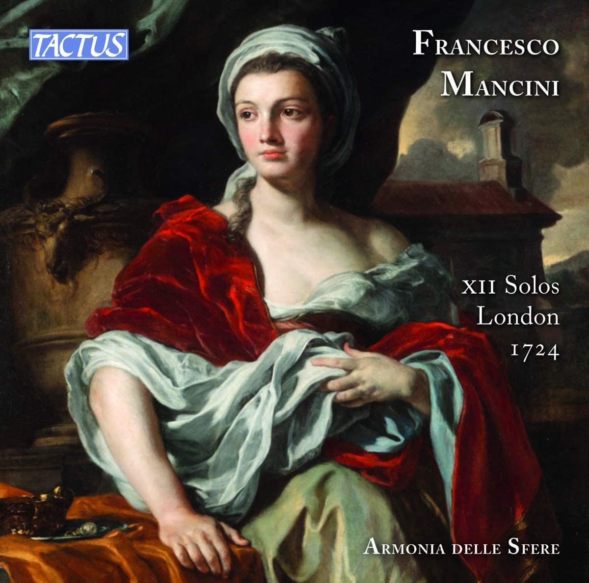 Audio Cd Francesco Mancini - XII Solos. London 1724 (2 Cd) NUOVO SIGILLATO, EDIZIONE DEL 14/09/2020 SUBITO DISPONIBILE