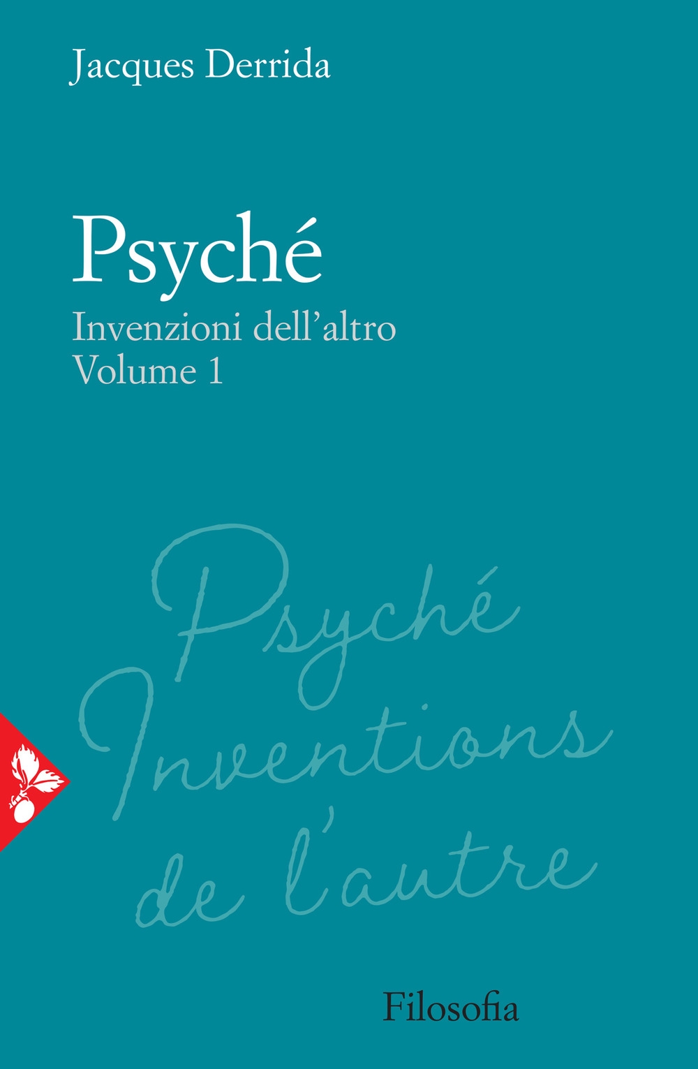 Libri Jacques Derrida - Psyche. Invenzioni Dell'altro Vol 01 NUOVO SIGILLATO, EDIZIONE DEL 05/11/2020 SUBITO DISPONIBILE
