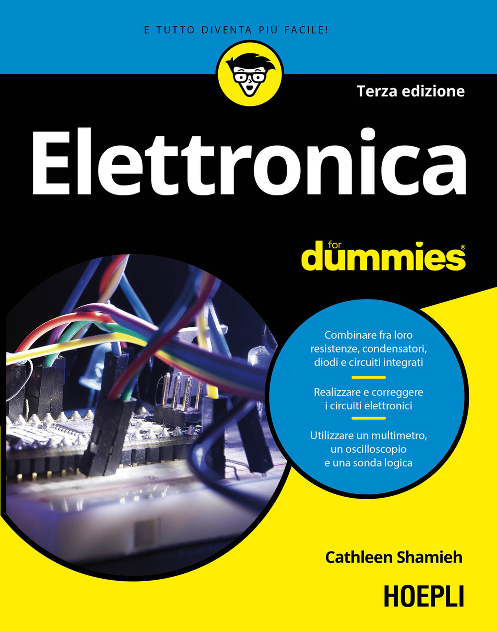 Libri Cathleen Shamieh - Elettronica For Dummies NUOVO SIGILLATO, EDIZIONE DEL 26/02/2021 SUBITO DISPONIBILE