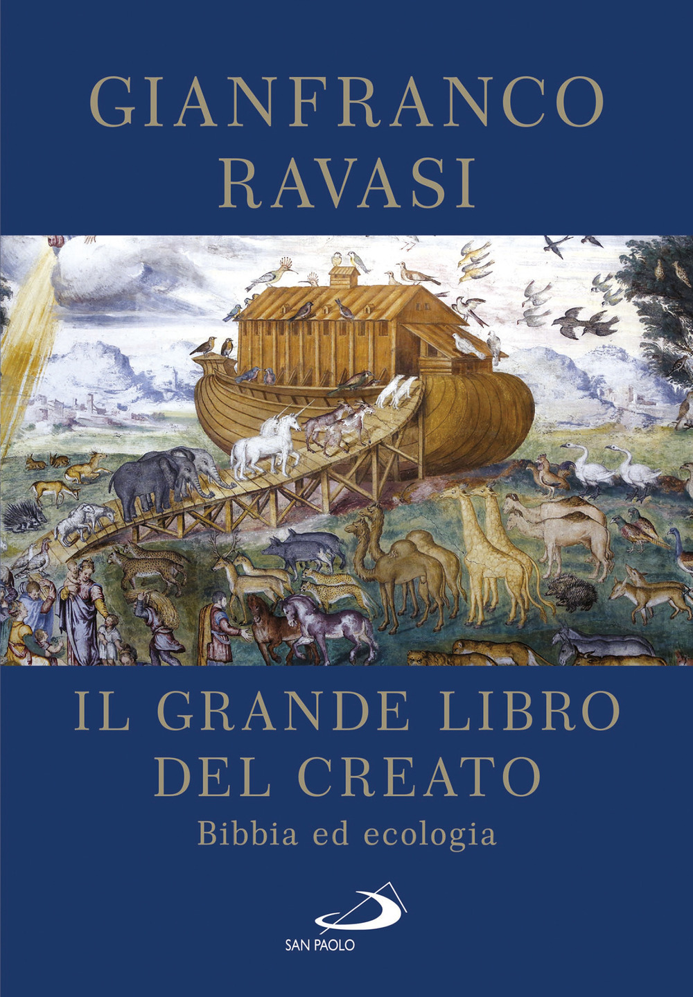 Libri Gianfranco Ravasi - Il Grande Libro Del Creato. Bibbia Ed Ecologia NUOVO SIGILLATO, EDIZIONE DEL 18/02/2021 SUBITO DISPONIBILE