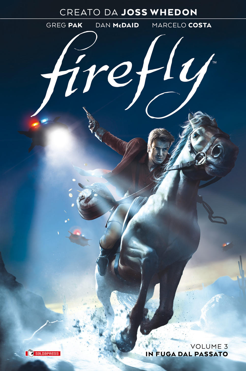 Libri Whedon Joss / Greg Pak - Firefly Vol 03 NUOVO SIGILLATO, EDIZIONE DEL 25/03/2021 SUBITO DISPONIBILE