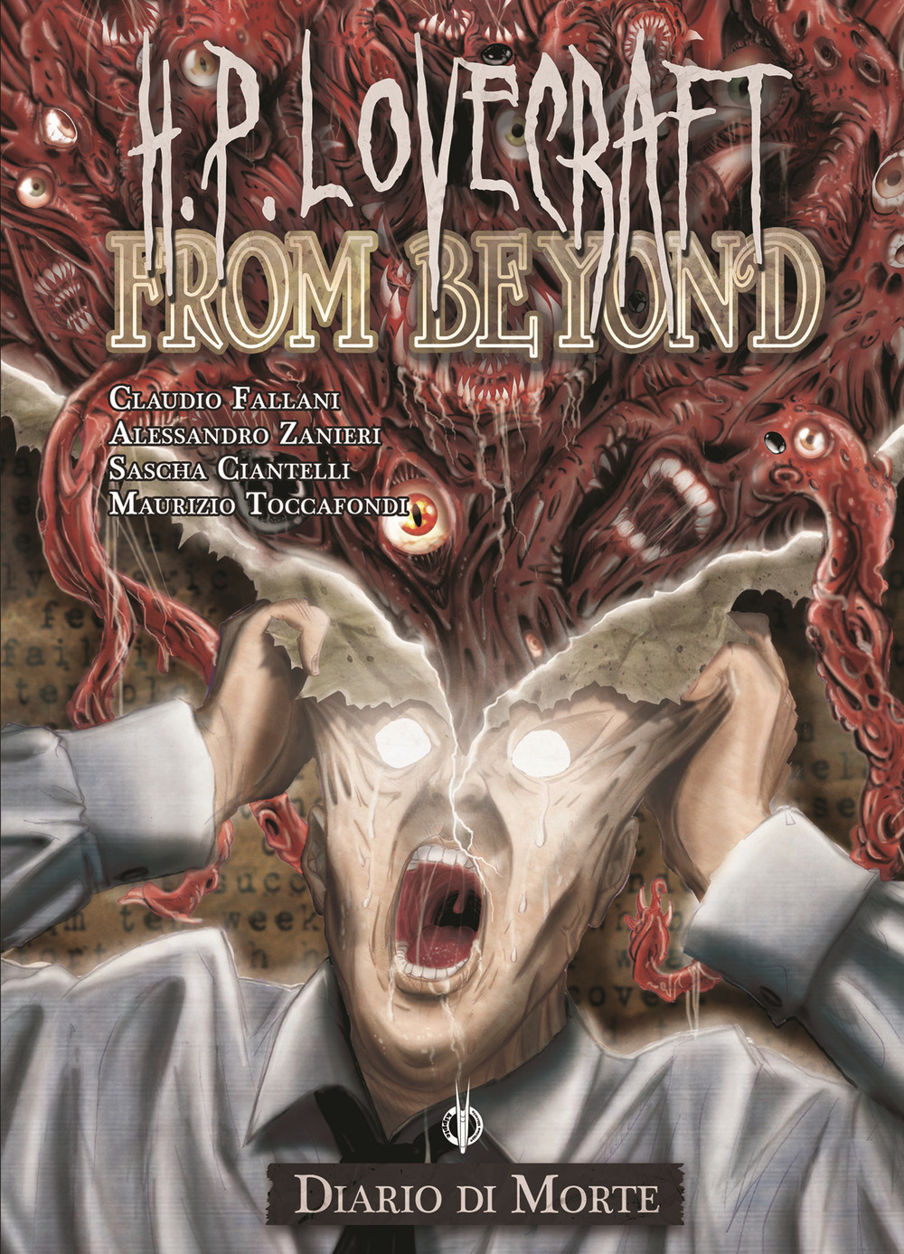 Libri Ciantelli Sascha / Fallani Claudio / Toccafondi Maurizio - Lovecraft From Beyond NUOVO SIGILLATO, EDIZIONE DEL 08/10/2020 SUBITO DISPONIBILE