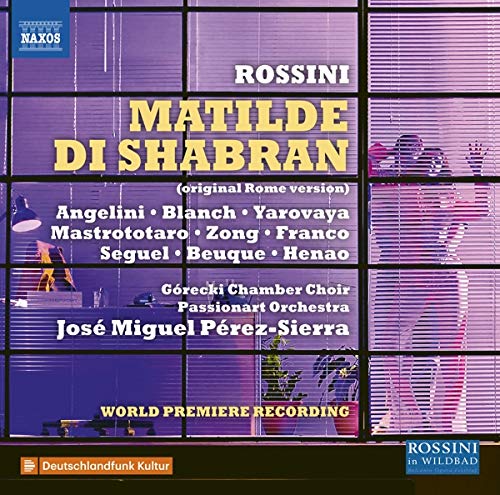 Audio Cd Gioacchino Rossini - Matilde Di Shabran (3 Cd) NUOVO SIGILLATO, EDIZIONE DEL 28/10/2020 SUBITO DISPONIBILE