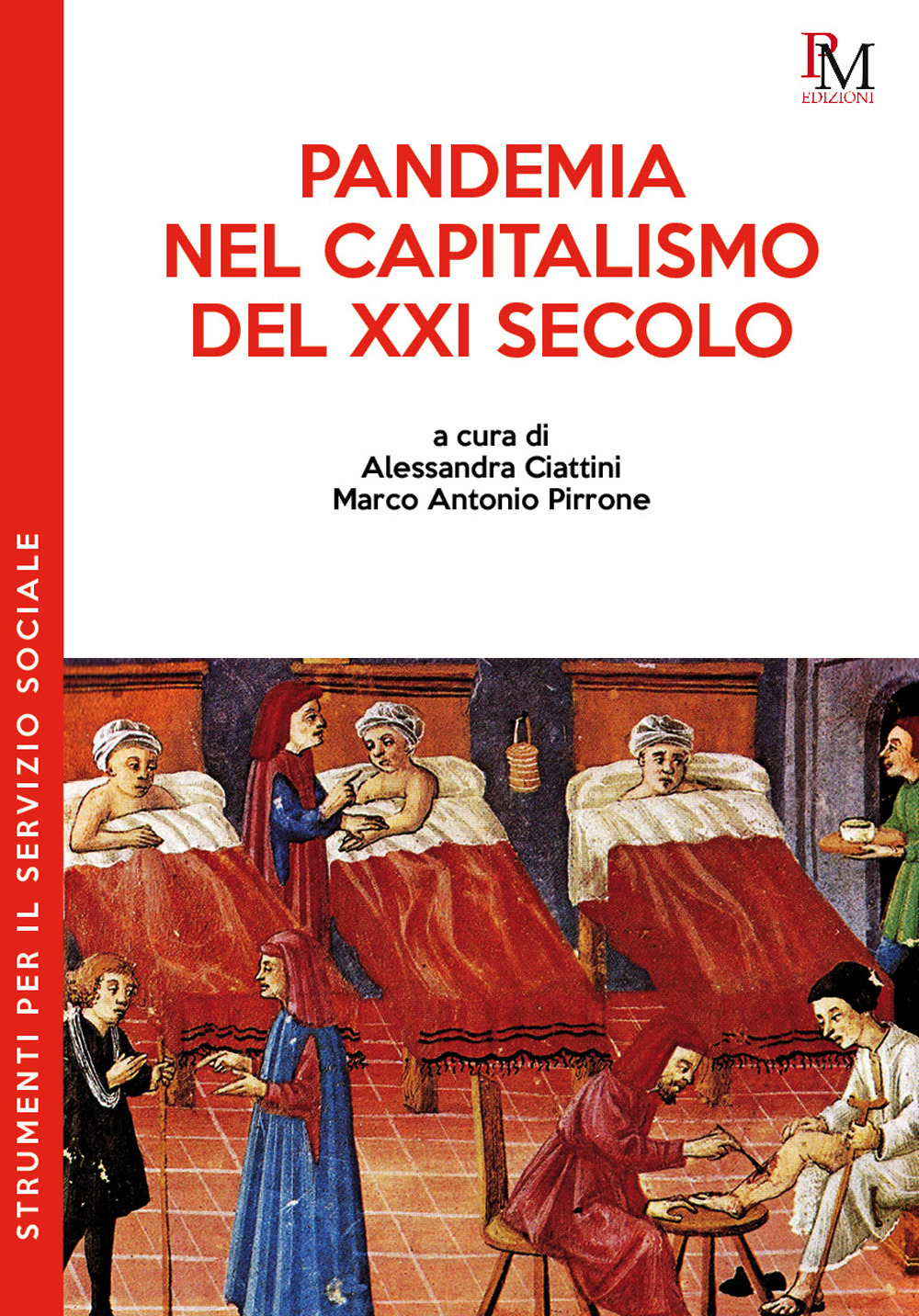 Libri Pandemia Nel Capitalismo Del XXI Secolo NUOVO SIGILLATO, EDIZIONE DEL 10/11/2020 SUBITO DISPONIBILE