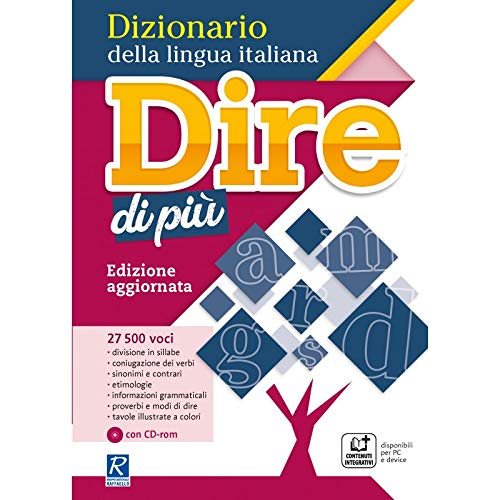 Libri Dire Di Piu. Dizionario Della Lingua Italiana. Con CD-ROM NUOVO SIGILLATO SUBITO DISPONIBILE