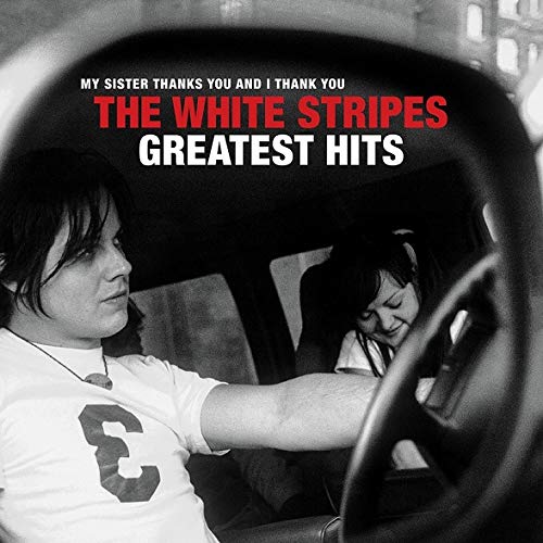 Audio Cd White Stripes (The) - Greatest Hits NUOVO SIGILLATO, EDIZIONE DEL 12/11/2020 SUBITO DISPONIBILE