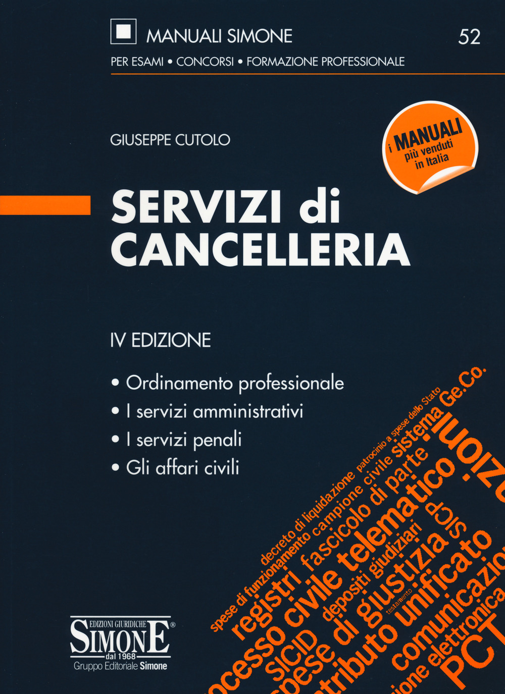 Libri Giuseppe Cutolo - Servizi Di Cancelleria NUOVO SIGILLATO, EDIZIONE DEL 11/11/2020 SUBITO DISPONIBILE
