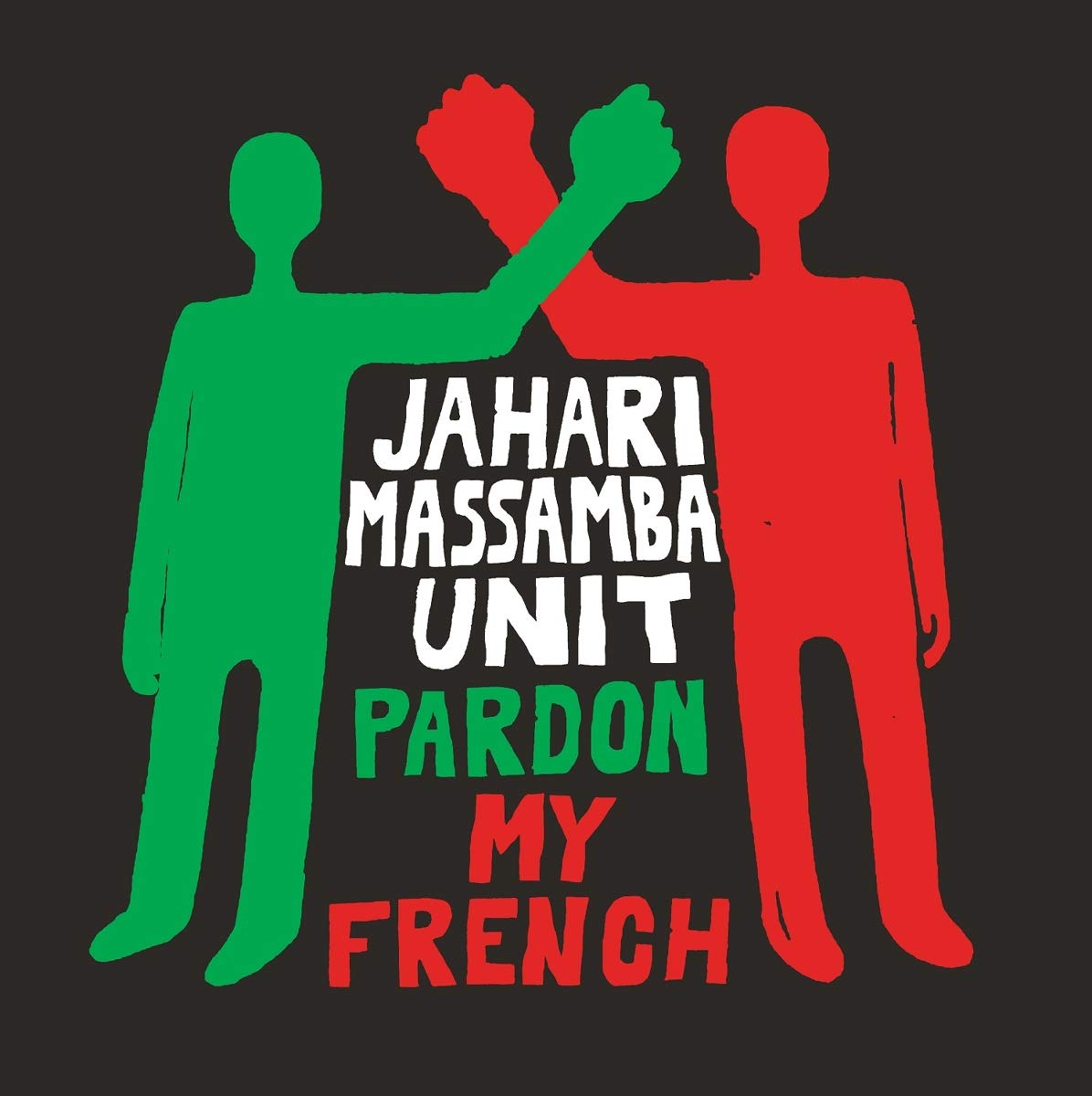 Vinile Jahari Massamba Unit - Pardon My French (Madlib & Karriem Riggins' All New Jazz Project, Limited To 3000) (Rsd 2020) NUOVO SIGILLATO, EDIZIONE DEL 27/11/2020 SUBITO DISPONIBILE