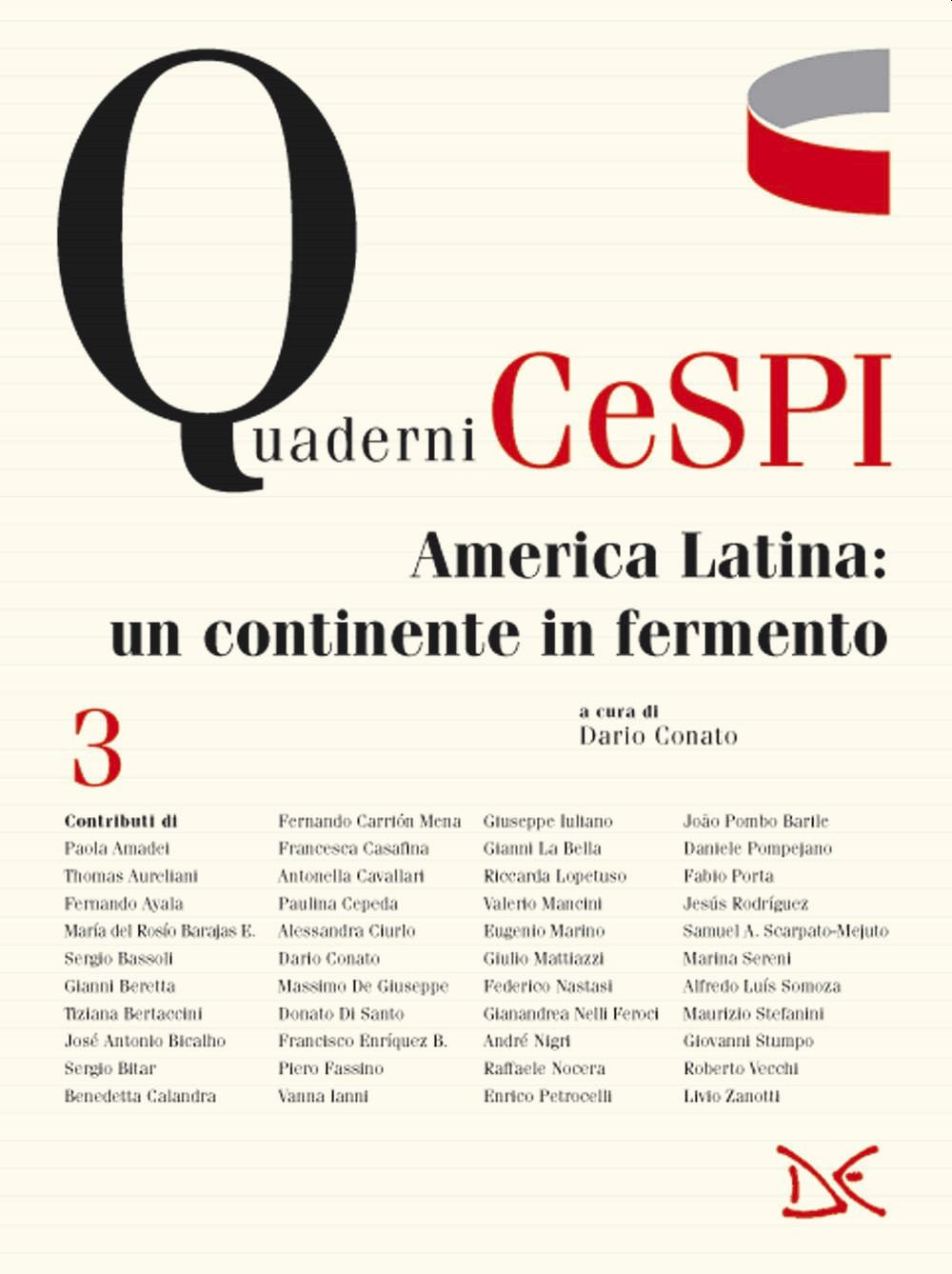 Libri America Latina: Un Continente In Fermento NUOVO SIGILLATO EDIZIONE DEL SUBITO DISPONIBILE