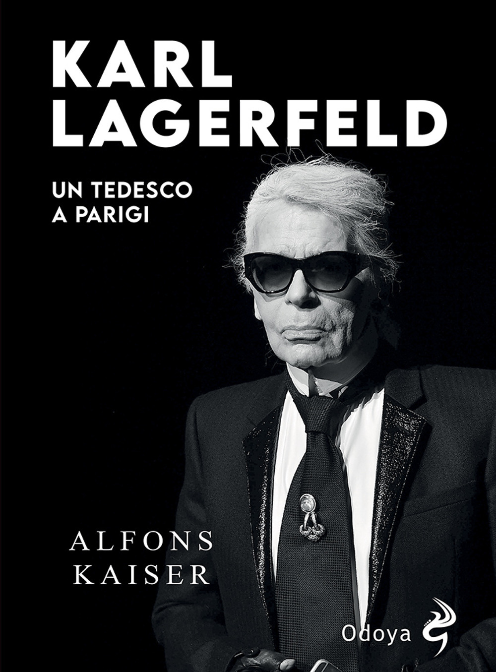 Libri Kaiser Alfons - Karl Lagerfeld. Un Tedesco A Parigi NUOVO SIGILLATO, EDIZIONE DEL 01/07/2021 SUBITO DISPONIBILE