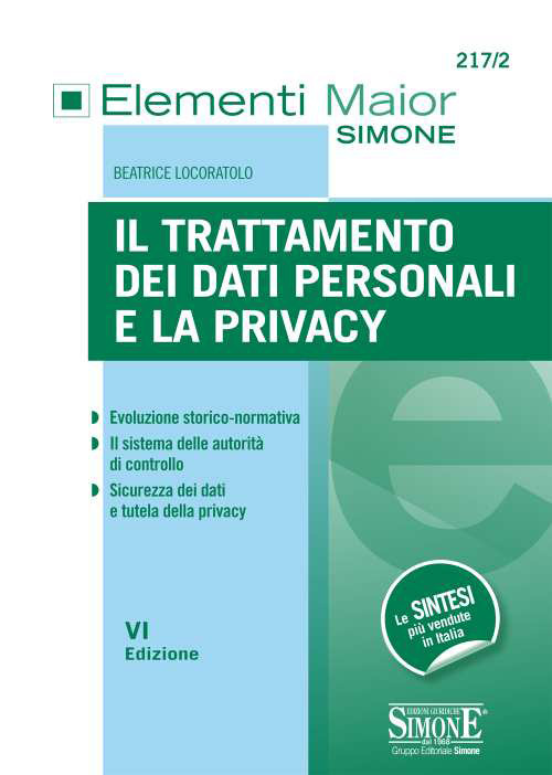 Libri Beatrice Locoratolo - Il Trattamento Dei Dati Personali E La Privacy NUOVO SIGILLATO, EDIZIONE DEL 25/01/2021 SUBITO DISPONIBILE