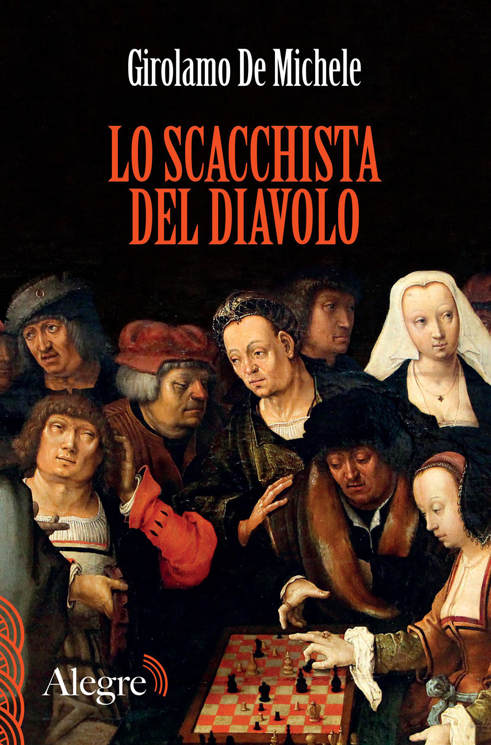 Libri De Michele Girolamo - Lo Scacchista Del Diavolo NUOVO SIGILLATO, EDIZIONE DEL 09/06/2023 SUBITO DISPONIBILE