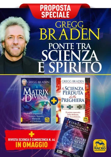 Libri Aa.Vv. - Gregg Braden: Ponte Tra Scienza E Spirito - Proposta Speciale NUOVO SIGILLATO SUBITO DISPONIBILE