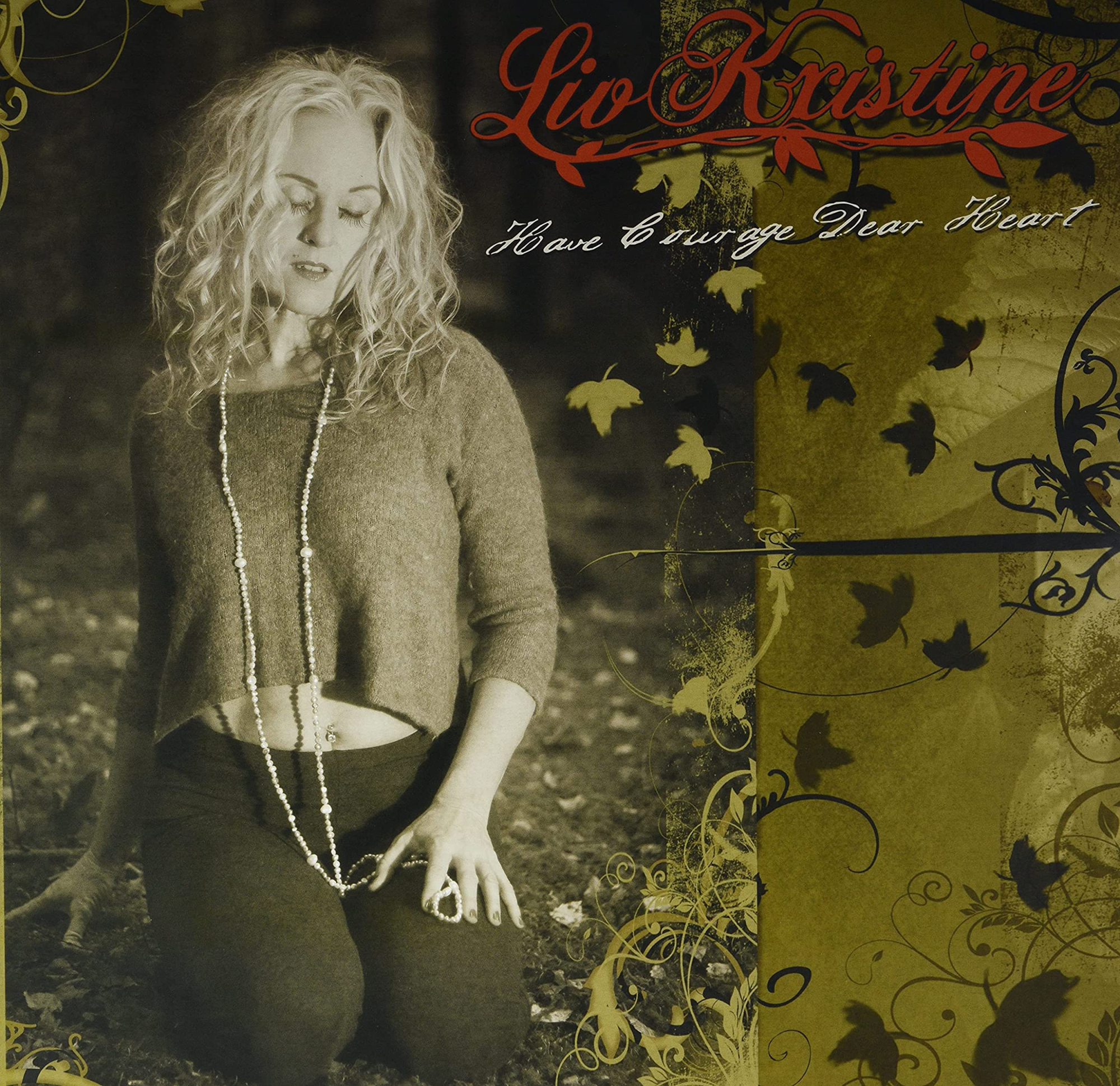 Vinile Liv Kristine - Have Courage Dear Heart (Coloured Vinyl) NUOVO SIGILLATO, EDIZIONE DEL 07/05/2021 SUBITO DISPONIBILE