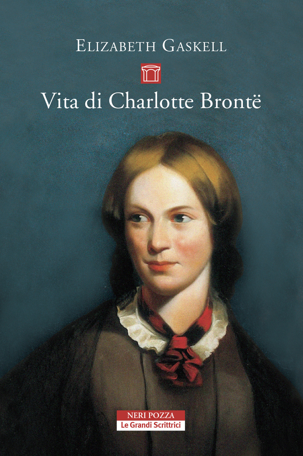 Libri Elizabeth Gaskell - Vita Di Charlotte Bronte NUOVO SIGILLATO EDIZIONE DEL SUBITO DISPONIBILE