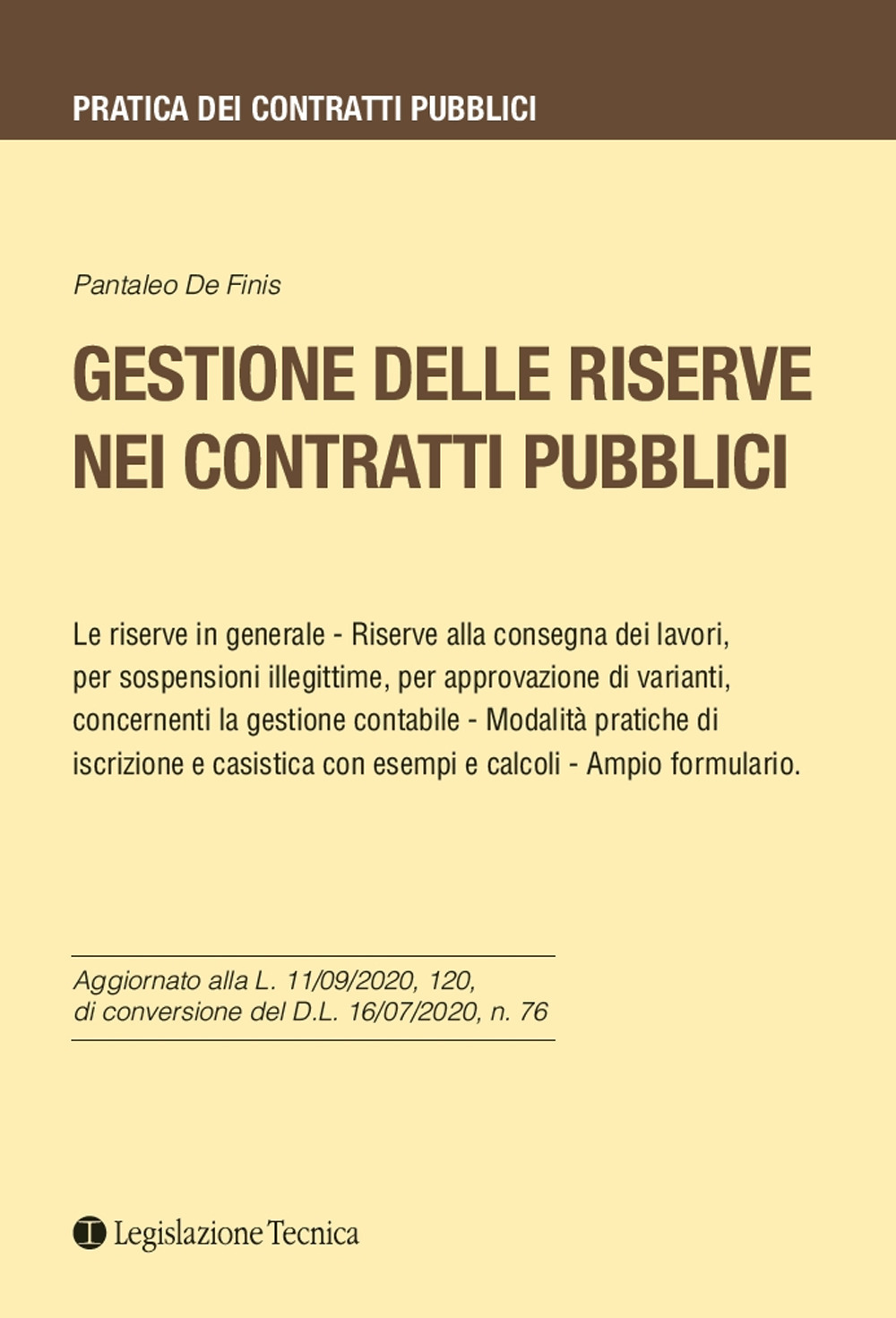 Libri De Finis Pantaleo - Gestione Delle Riserve Nei Contratti Pubblici NUOVO SIGILLATO, EDIZIONE DEL 15/02/2021 SUBITO DISPONIBILE