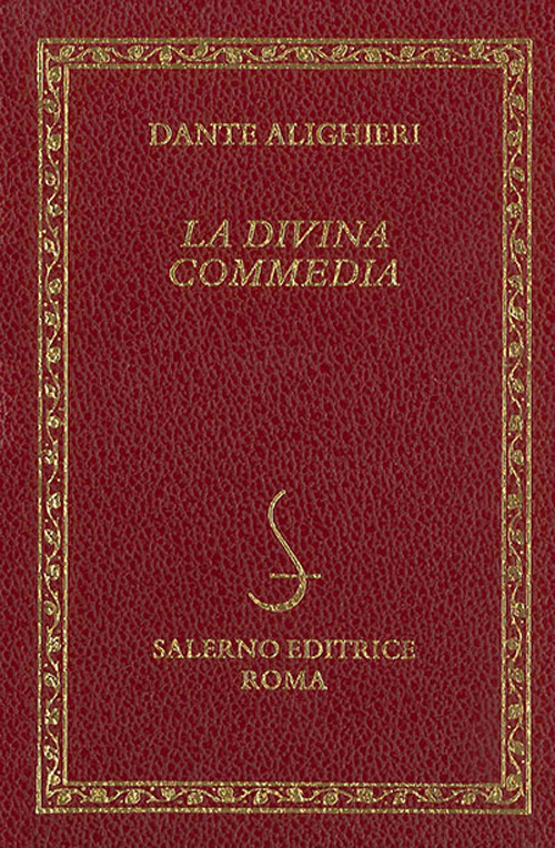 Libri Dante Alighieri - La Divina Commedia-Dizionario Della Divina Commedia NUOVO SIGILLATO, EDIZIONE DEL 24/06/2021 SUBITO DISPONIBILE