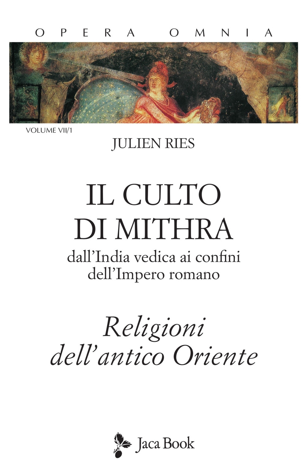 Libri Ries Julien - Opera Omnia Vol 7/1 NUOVO SIGILLATO, EDIZIONE DEL 09/09/2021 SUBITO DISPONIBILE