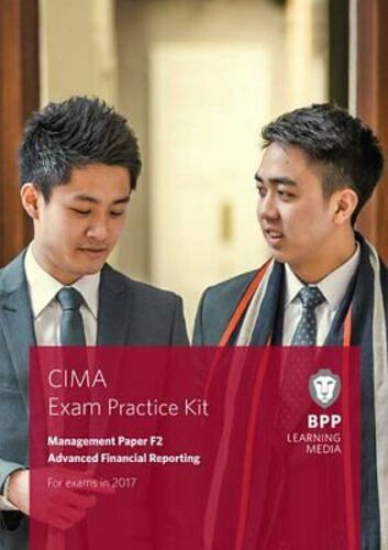 LIbri UK/US Cima F2 Advanced Financial Reporting Exam Practice Kit By Bpp Learning Media NUOVO SIGILLATO, EDIZIONE DEL 07/12/2020 SUBITO DISPONIBILE