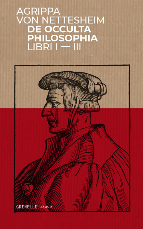 Libri Agrippa Nettesheim von - De Occulta Philosophia Vol I-III NUOVO SIGILLATO, EDIZIONE DEL 31/03/2021 SUBITO DISPONIBILE