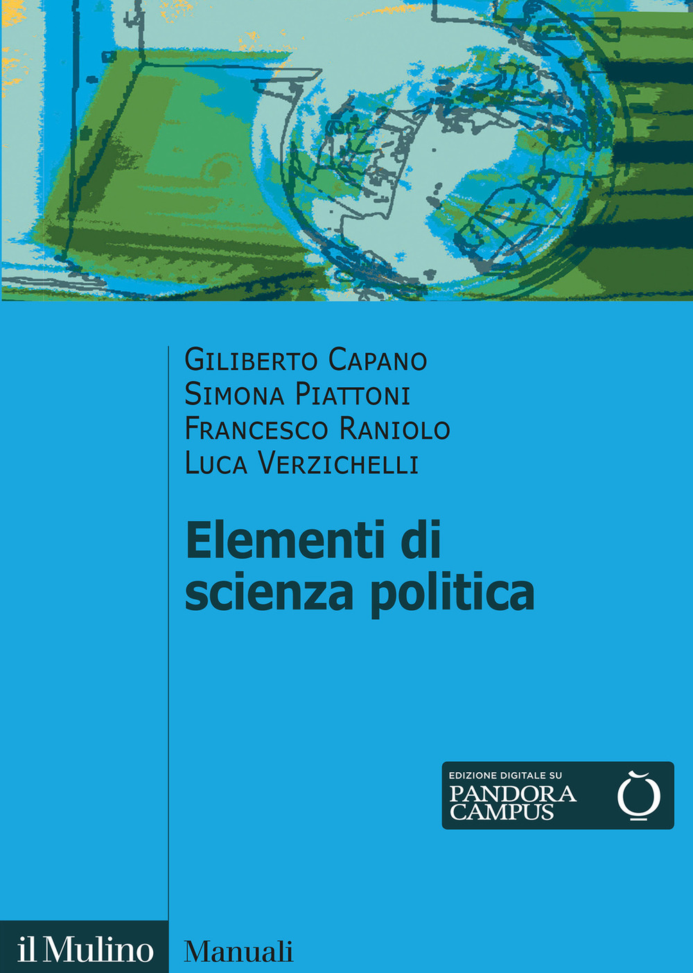 Libri Giliberto Capano / Simona Piattoni / Francesco Raniolo - Elementi Di Scienza Politica NUOVO SIGILLATO, EDIZIONE DEL 14/10/2021 SUBITO DISPONIBILE
