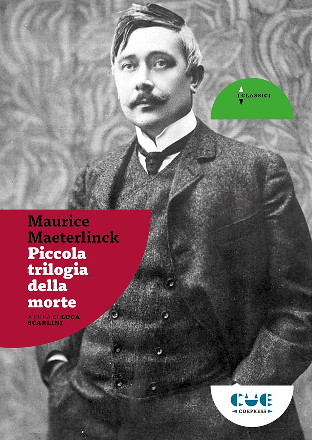 Libri Maurice Maeterlinck - Piccola Trilogia Della Morte NUOVO SIGILLATO, EDIZIONE DEL 16/04/2021 SUBITO DISPONIBILE