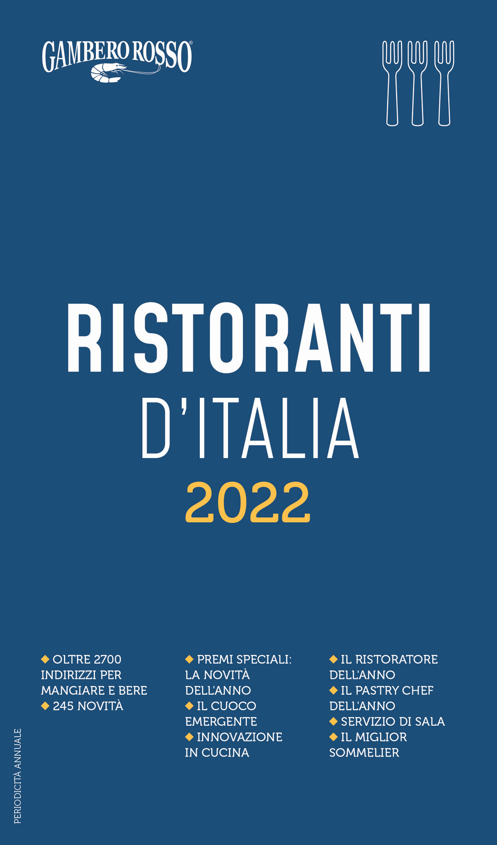 Libri Ristoranti D'italia Del Gambero Rosso 2022 NUOVO SIGILLATO, EDIZIONE DEL 25/11/2021 SUBITO DISPONIBILE