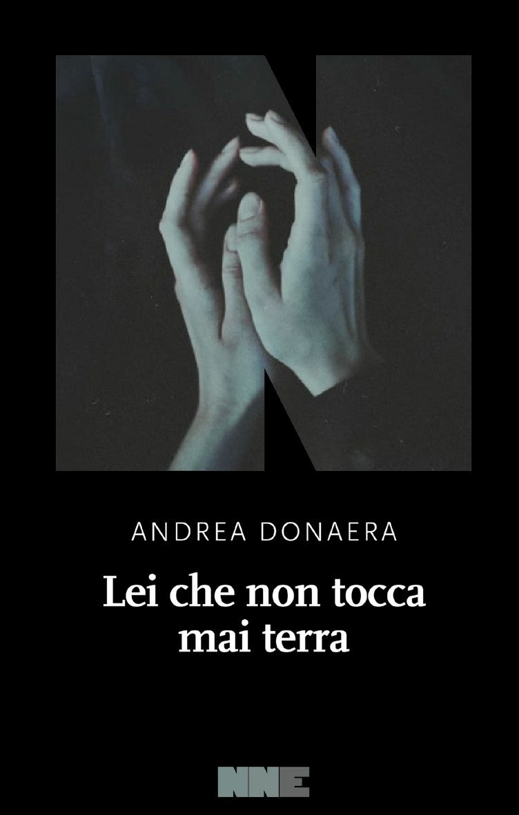 Libri Andrea Donaera - Lei Che Non Tocca Mai Terra NUOVO SIGILLATO, EDIZIONE DEL 09/09/2021 SUBITO DISPONIBILE