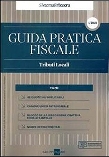 Libri Giuseppe Debenedetto - Guida Pratica Fiscale. Tributi Locali 2021 NUOVO SIGILLATO, EDIZIONE DEL 06/05/2021 SUBITO DISPONIBILE