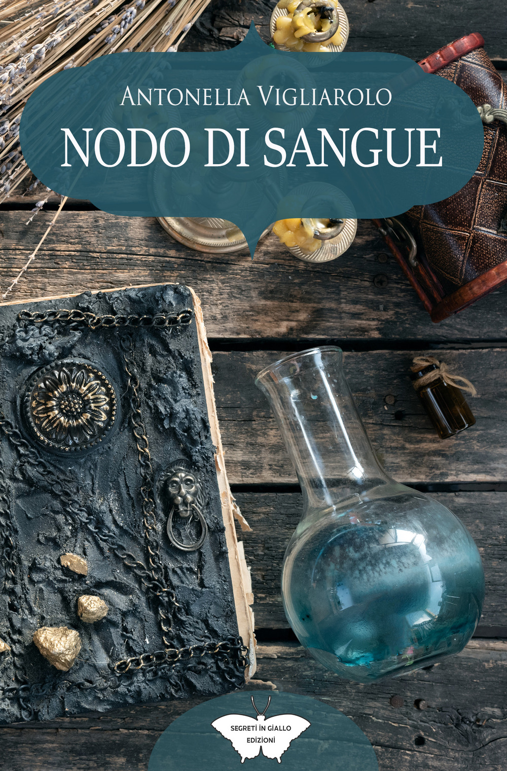 Libri Vigliarolo Antonella - Nodo Di Sangue NUOVO SIGILLATO, EDIZIONE DEL 19/05/2021 SUBITO DISPONIBILE