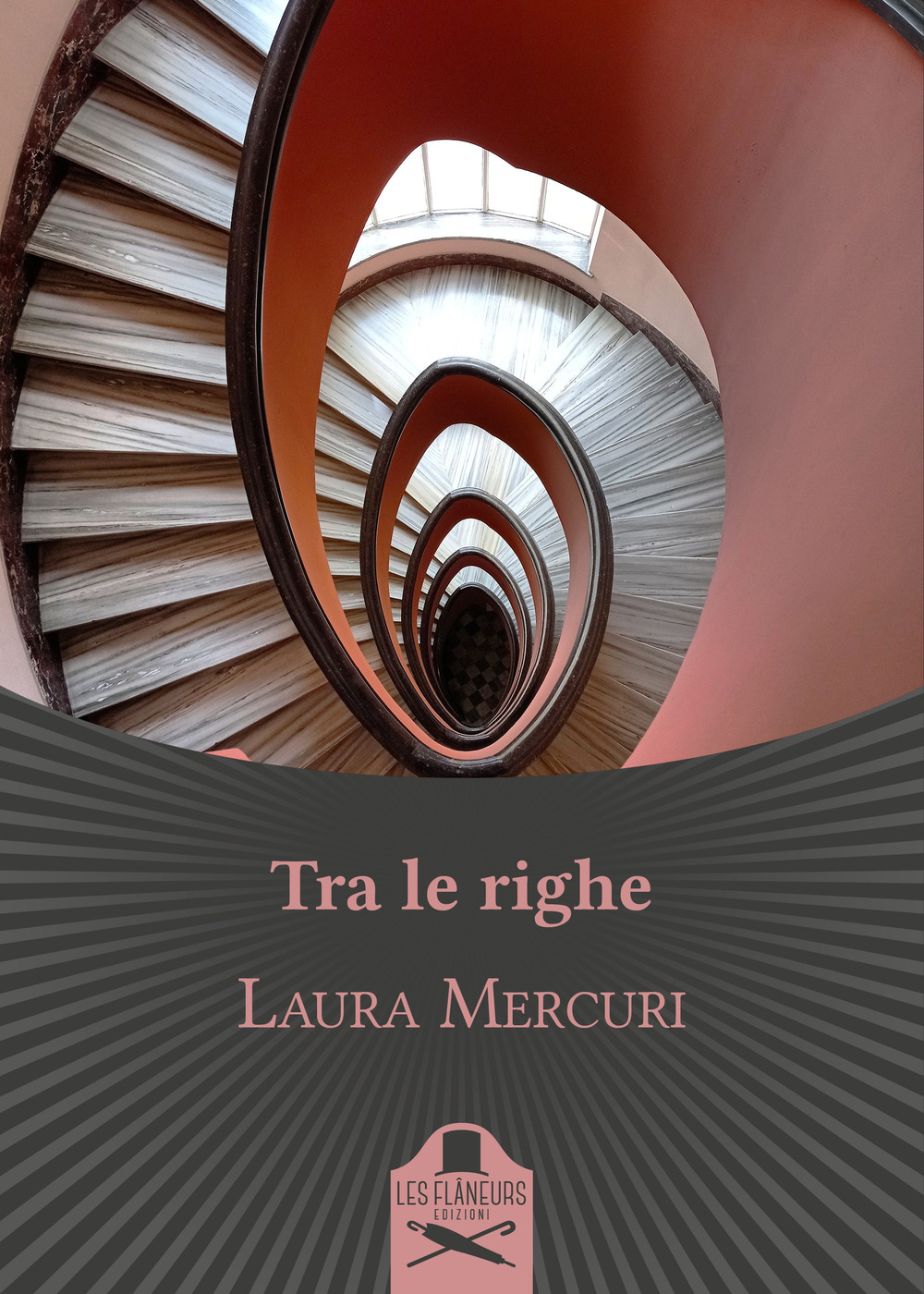 Libri Laura Mercuri - Tra Le Righe NUOVO SIGILLATO, EDIZIONE DEL 03/06/2021 SUBITO DISPONIBILE