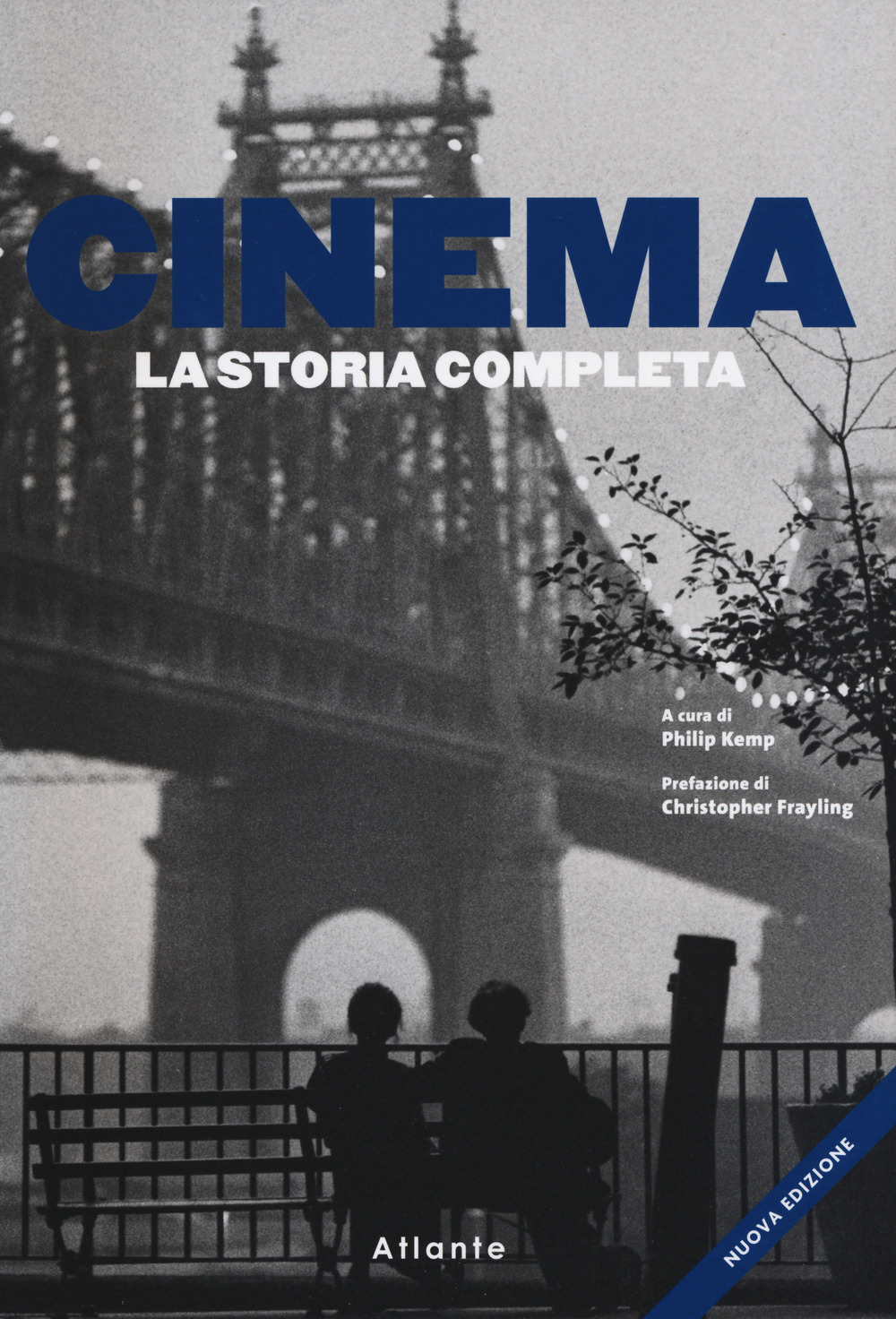 Libri Cinema. La Storia Completa. Nuova Ediz. NUOVO SIGILLATO, EDIZIONE DEL 29/09/2021 SUBITO DISPONIBILE