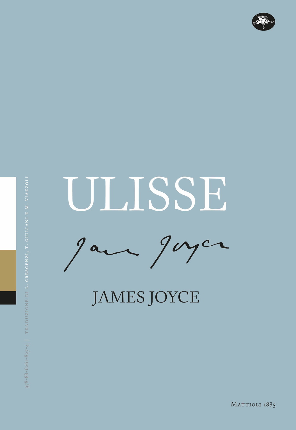 Libri James Joyce - Ulisse NUOVO SIGILLATO, EDIZIONE DEL 25/11/2021 SUBITO DISPONIBILE